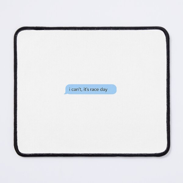 Item preview, I Can't It's Race Day designed and sold by parisiantoast.
