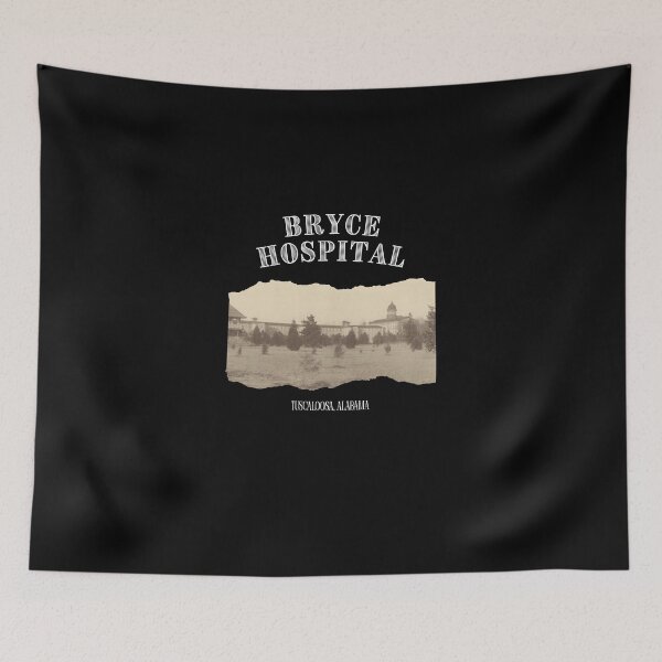 Item preview, Bryce Hospital (Tuscaloosa, Alabama) designed and sold by GhostlyWorld.