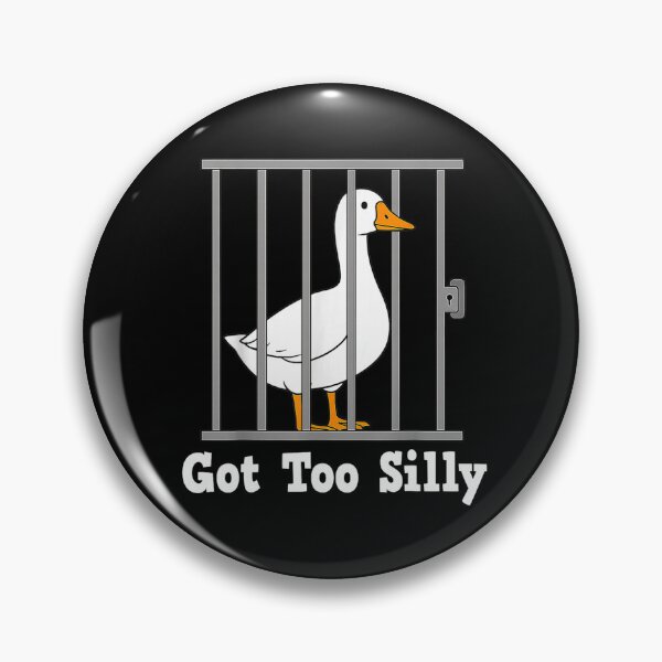 Item preview, got too silly goose meme funny goose  designed and sold by CAnastazyshop.