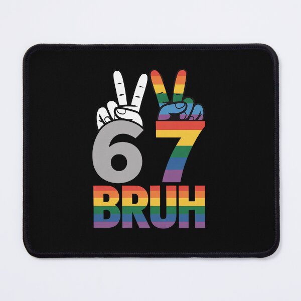 Item preview, Meme 67 Bruh LGBT Flag Gay Pride Month LGBTQ Six Seven 6 designed and sold by fferomananul.