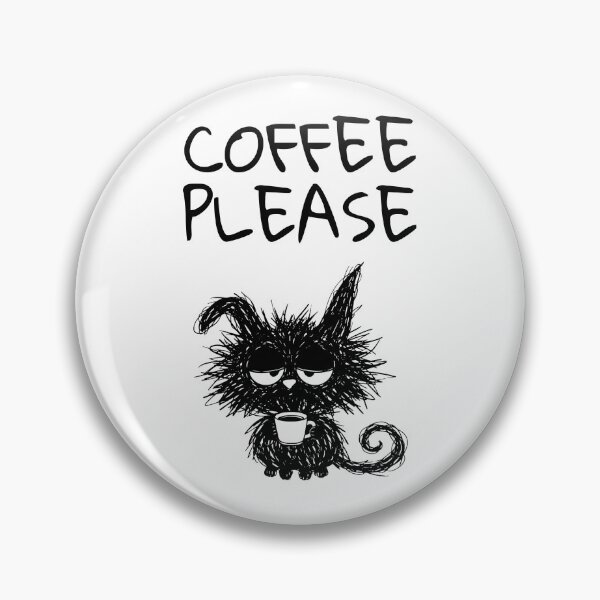 Item preview,   Funny Black Cat – COFFEE PLEASE Mood | Doodle Cat Meme designed and sold by moodiecatshop.