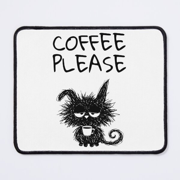 Item preview, Funny Black Cat – COFFEE PLEASE Mood | Doodle Cat Meme designed and sold by moodiecatshop.
