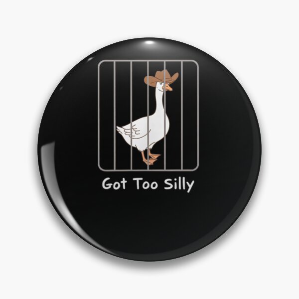 Item preview, got too silly goose meme funny goose  designed and sold by CAnastazyshop.