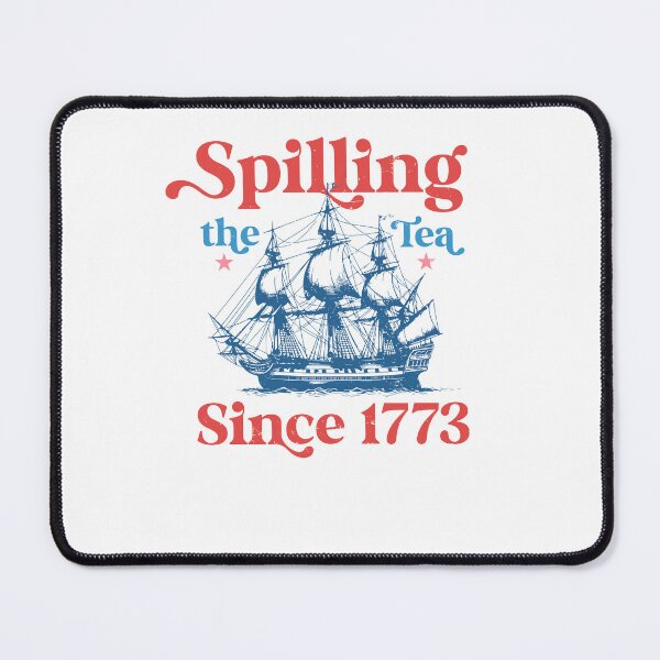 Item preview, Spilling The Tea Since 1773 Patriotic Us History Teacher designed and sold by phoebelevine.