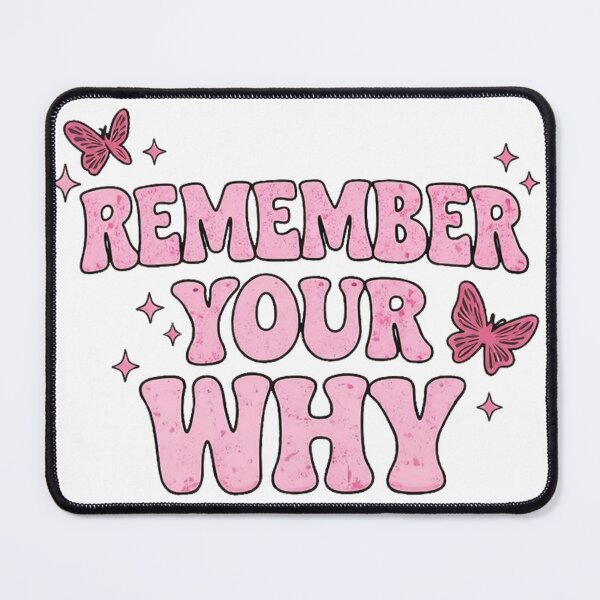 Item preview, Remember Your Why designed and sold by maximinano100k.