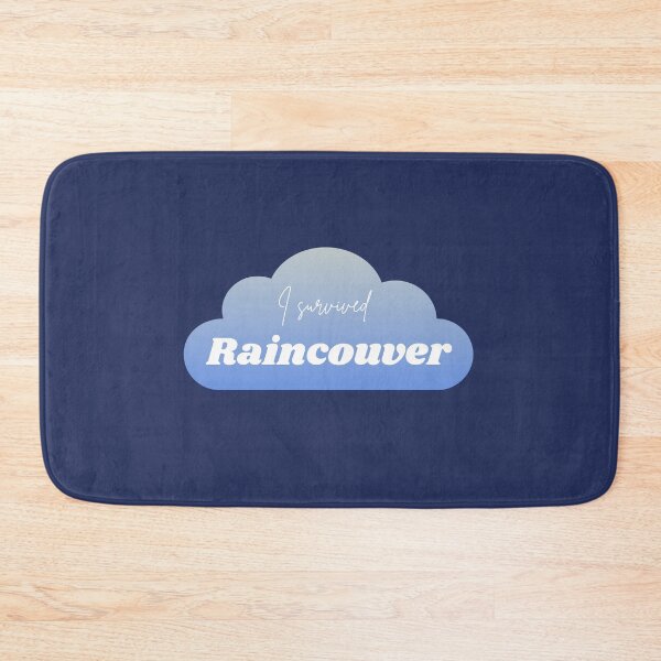 Item preview, I Survived Raincouver – Funny Vancouver Rain Design designed and sold by MxtchaLuv.
