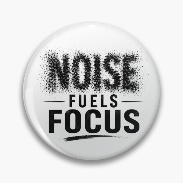 Item preview, Noise Fuels Focus Typography Poster, designed and sold by Newthingzy.