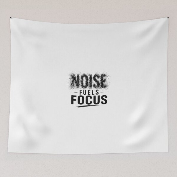 Item preview, Noise Fuels Focus Typography Poster, designed and sold by Newthingzy.