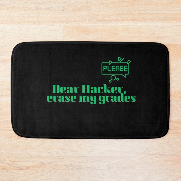 Item preview, Dear haker ,erase my grades please designed and sold by Peksli.