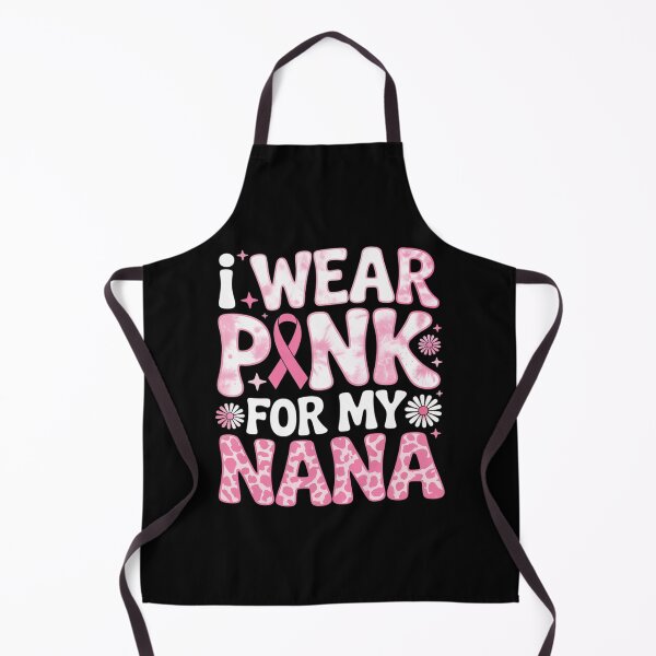 Item preview, I Wear Pink For My Nana Support Breast Cancer Awareness designed and sold by grounabslaninal.