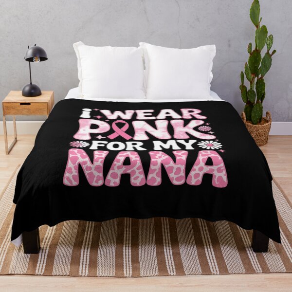 Item preview, I Wear Pink For My Nana Support Breast Cancer Awareness designed and sold by grounabslaninal.