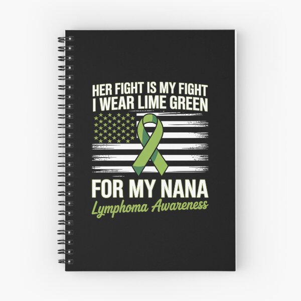 Item preview, I Wear Lime Green For My Nana Lymphoma Awareness Day designed and sold by grounabslaninal.