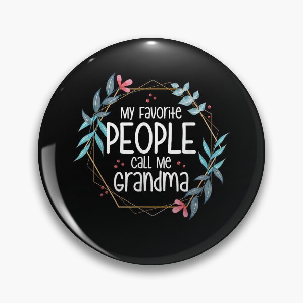 Item preview, my favorite people call me grammy  designed and sold by CAnastazyshop.