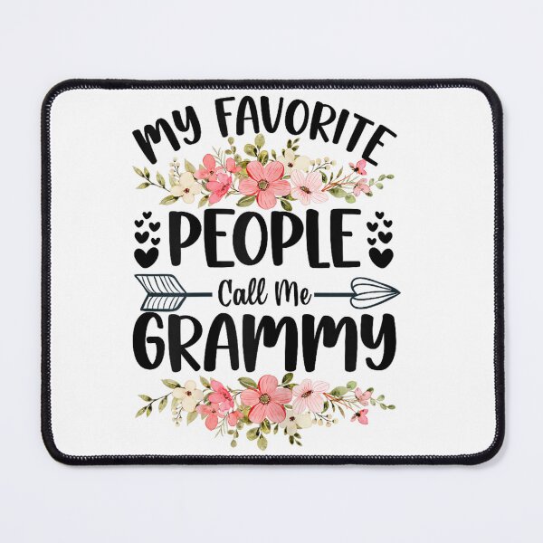 Item preview, my favorite people call me grammy designed and sold by CAnastazyshop.