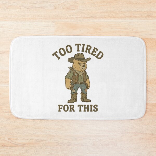 Item preview, Funny Cowboy Bear Too Tired For This T-Shirt – Retro Western Meme designed and sold by DIRTYSKETCHH.
