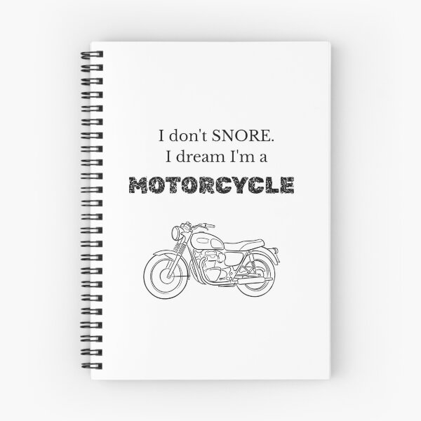 Item preview, I don’t snore. I dream I am a motorcycle- black text designed and sold by Tingmade Studio.