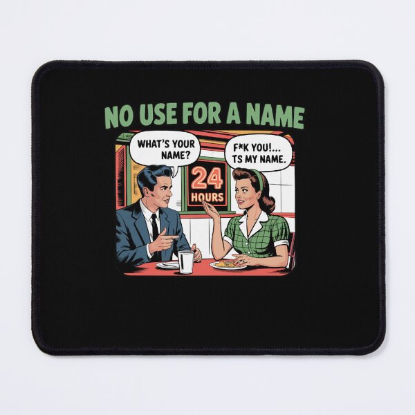 Item preview, No Use For A Name What's Your Name Fuck You Is My Name designed and sold by otmanox.