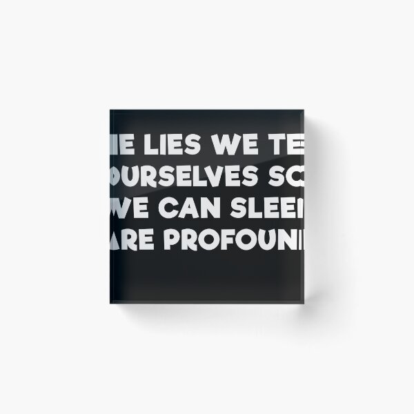 Item preview, The Lies We Tell Ourselves designed and sold by mrdindustrial.