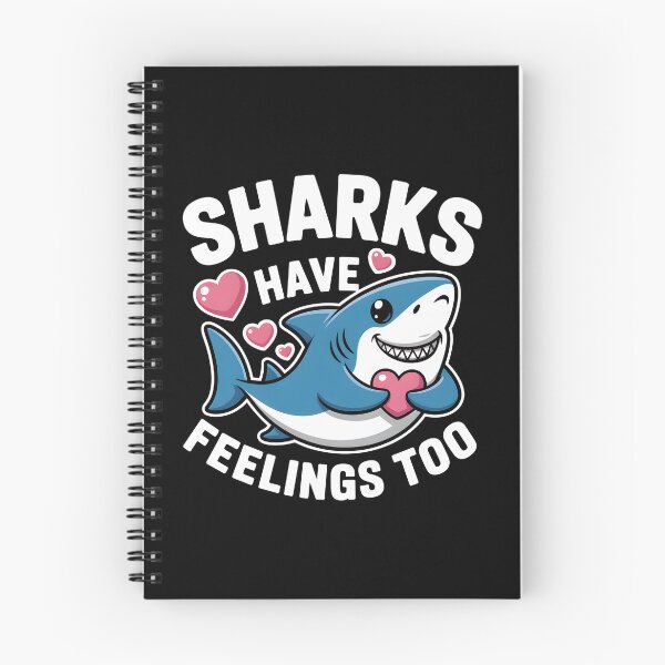 Item preview, Cute Sharks Have Feelings Too Funny Shark  designed and sold by ViktoonShirts.