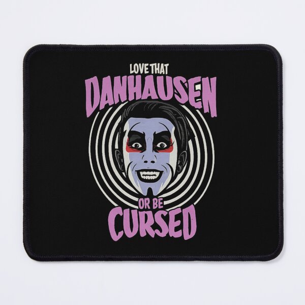 Item preview, Love That Danhausen Or Be Cursed designed and sold by BeeAgiz.