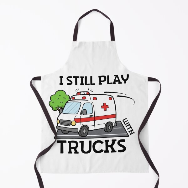 Item preview, I Still Play With Trucks Ambulance designed and sold by iX-Physio.