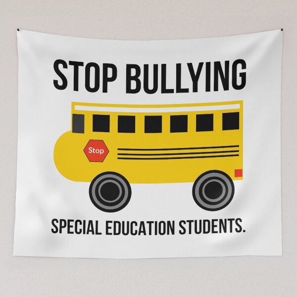 Item preview, Stop bullying special education students.  designed and sold by Rachel the Artist .