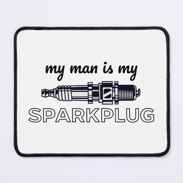 Item preview, My Man Is My Sparkplug T-shirt designed and sold by PanwarTees.