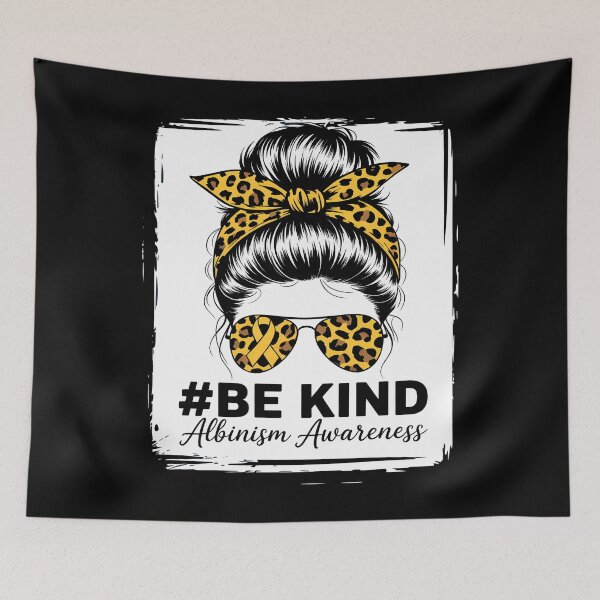 Item preview, Be Kind Women Messy Bun June Wear Yellow Albinism Awareness designed and sold by TrinaEspinoza.