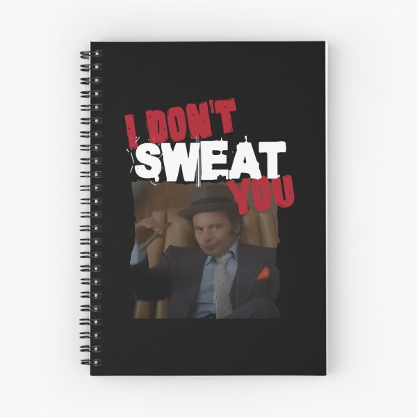Item preview, I Don't Sweat You Uncle Paulie Rocky Balboa  designed and sold by Dimitrovv.