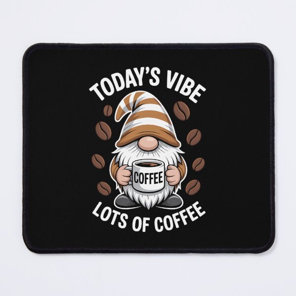 Item preview, Coffee Lover Quote For Women Who Loves Coffee Gnomes designed and sold by TrinaEspinoza.