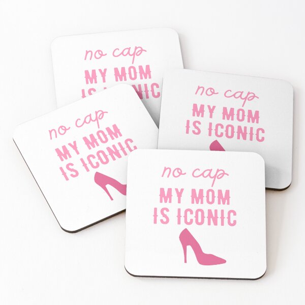 Item preview, NO CAP, MY MOM IS ICONIC FOR MOTHER'S DAY. designed and sold by ZANU creativity.
