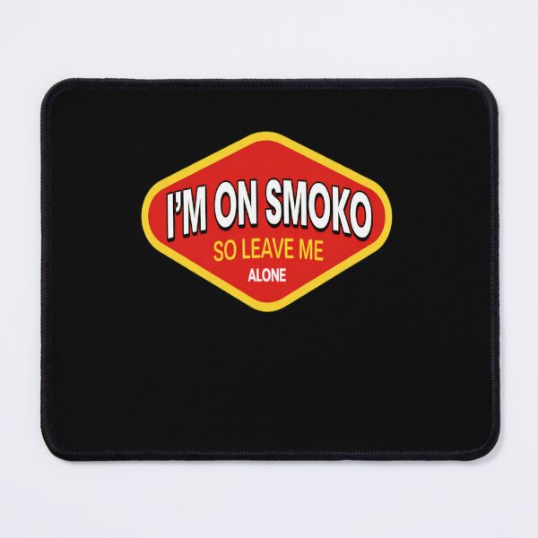 Item preview, I'm On Smoko Leave Me Alone designed and sold by BeeAgiz.