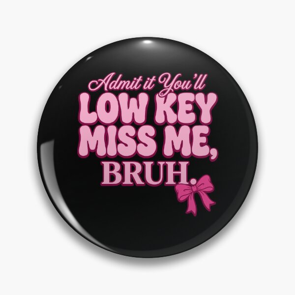 Item preview, Funny Low Key Miss Me Bruh Farewell Gift designed and sold by KroghDs.