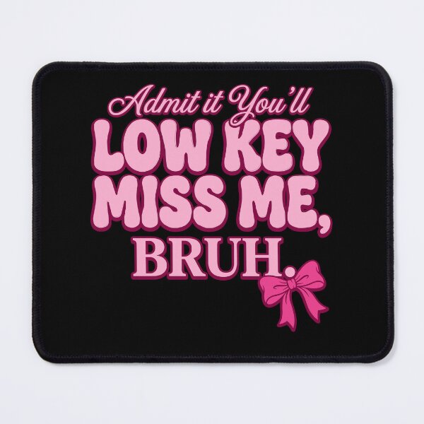 Item preview, Funny Low Key Miss Me Bruh Farewell Gift designed and sold by KroghDs.