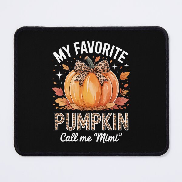 Item preview, My Favorite Pumpkins Call Me Mimi Thanksgiving designed and sold by TrinaEspinoza.