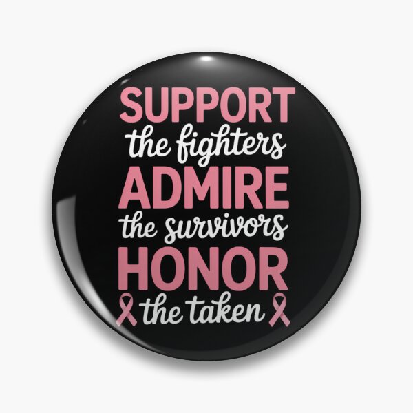 Item preview, Breast Cancer Support Admire Honor Breast Cancer Awareness designed and sold by SapfireStuArt.