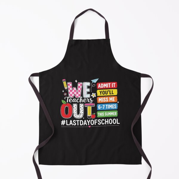 Item preview, We Teachers Out Admit It You’ll Miss Me Funny Last Day School designed and sold by kiralynstration.
