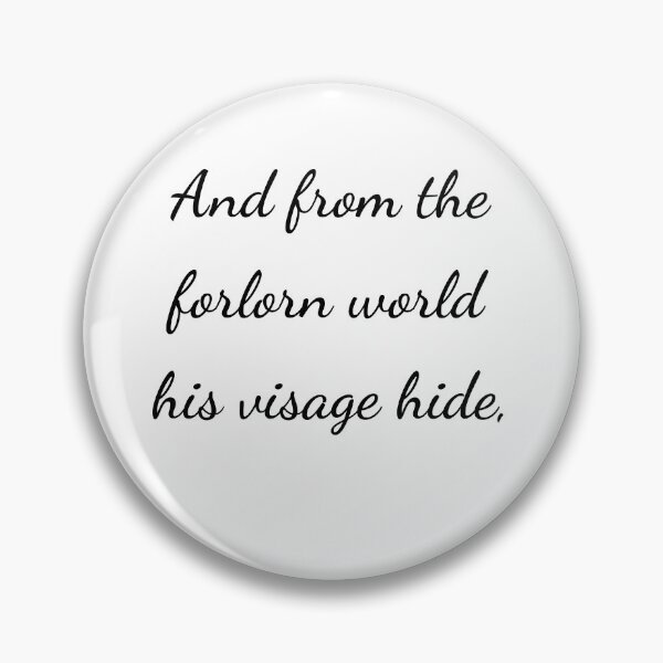 Item preview, "And from the forlorn world his visage hide," - handwriting black designed and sold by ariksworld.