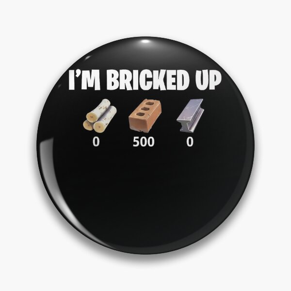 Item preview, Im fully bricked up funny gamer meme gen Z slang  designed and sold by CAnastazyshop.