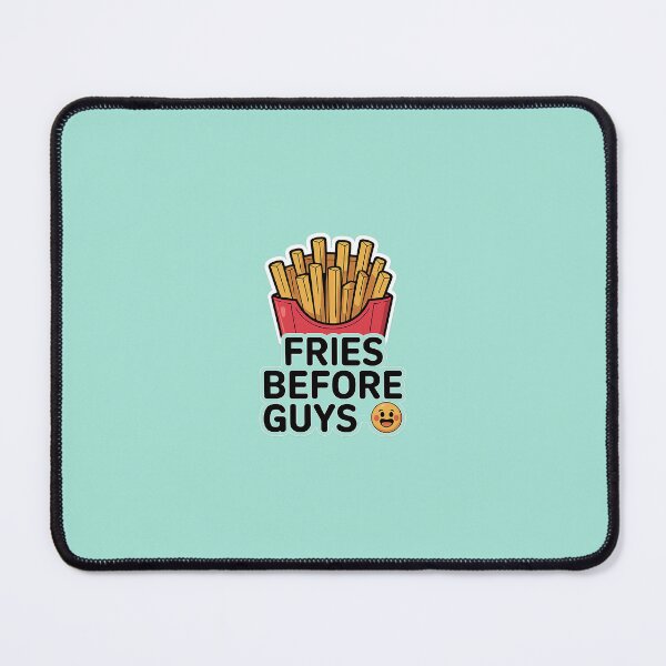 Item preview, Fries Before Guys Funny Food Quote Design designed and sold by WX-ST.