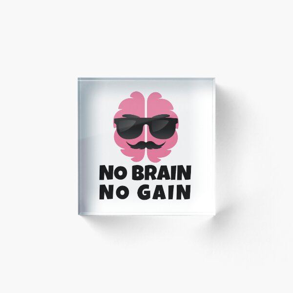 Item preview, No Brain No Gain Funny Motivational Brain Business Success Illustration designed and sold by WordPlayStudio.