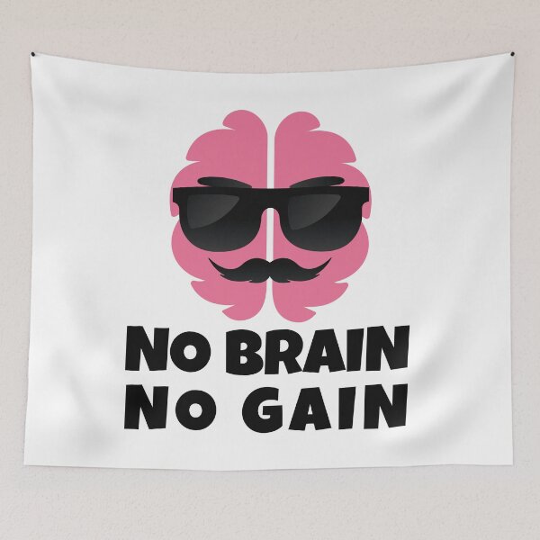 Item preview, No Brain No Gain Funny Motivational Brain Business Success Illustration designed and sold by WordPlayStudio.