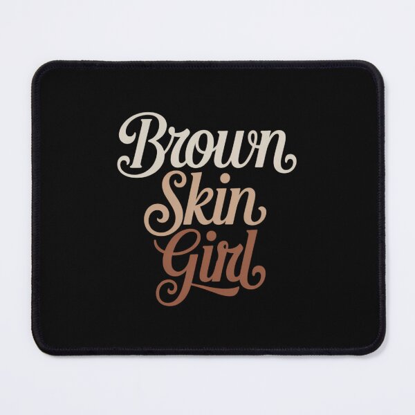 Item preview, Brown Skin Girl Melanin Black Girls Been Magic designed and sold by SapfireStuArt.