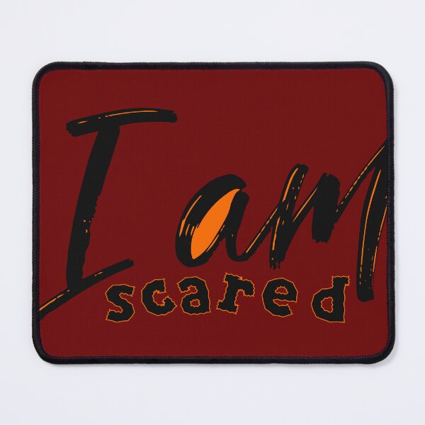 Item preview, I Am Scared - Hand Drawn Anxiety Fear Typography designed and sold by Ihor Ivanov.