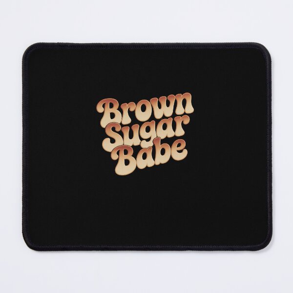 Item preview, Brown Sugar Babe Black Woman Melanin Brown Sugar Babe designed and sold by SapfireStuArt.