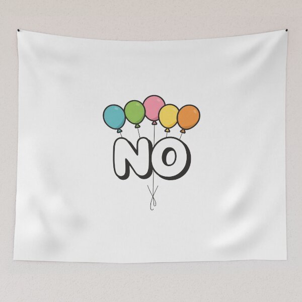 Item preview, Funny NO Balloon Typography Minimal Meme Design designed and sold by Kavya Art.