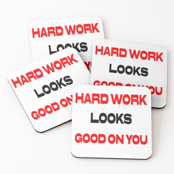 Item preview, Hard Work Looks Good On You Motivational T Shirt Design designed and sold by 95PrintAura.