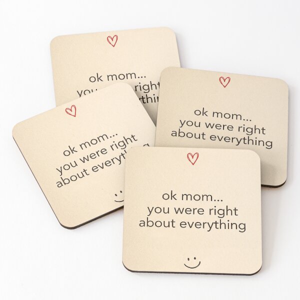 Item preview, Mom,You Were Right designed and sold by Shikomi.