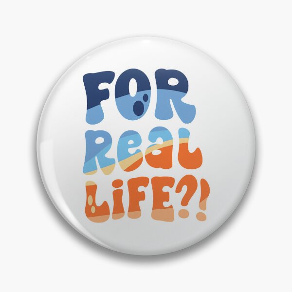 Item preview, For Real Life?!  designed and sold by OlyvieArt.