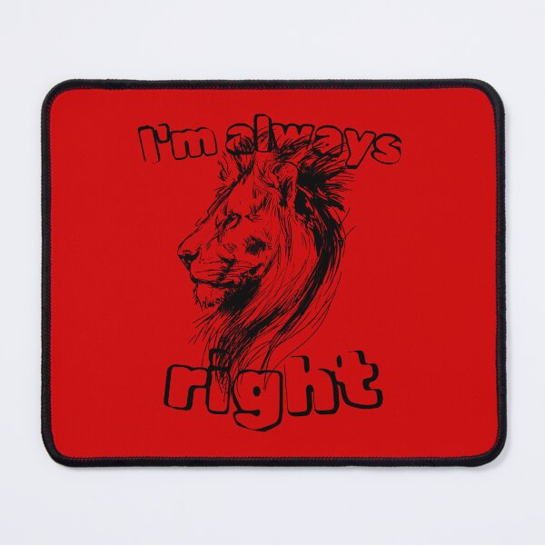 Item preview, Sarcastic Lion Head Illustration - I'm Always Right Shirt for Strong Personalities designed and sold by illeN-Art-World.